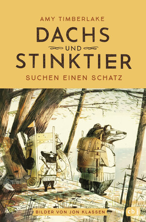 Buchcover Dachs und Stinktier suchen einen Schatz | Amy Timberlake | EAN 9783570179796 | ISBN 3-570-17979-6 | ISBN 978-3-570-17979-6