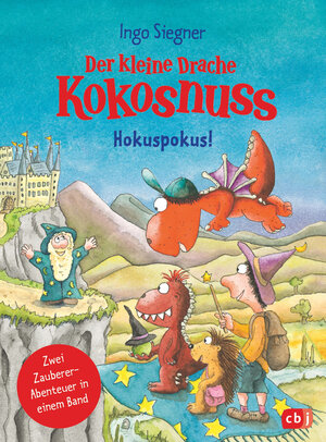 Buchcover Der kleine Drache Kokosnuss - Hokuspokus! | Ingo Siegner | EAN 9783570180143 | ISBN 3-570-18014-X | ISBN 978-3-570-18014-3