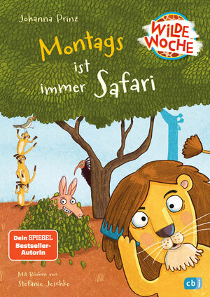 Buchcover Wilde Woche - Montags ist immer Safari | Johanna Prinz | EAN 9783570180273 | ISBN 3-570-18027-1 | ISBN 978-3-570-18027-3