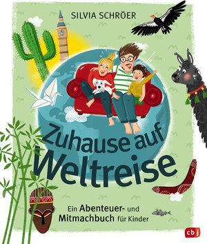 Buchcover Zuhause auf Weltreise – Ein Abenteuer- und Mitmachbuch für Kinder | Silvia Schröer | EAN 9783570180624 | ISBN 3-570-18062-X | ISBN 978-3-570-18062-4