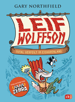 Buchcover Leif Wolffson - Total verpeilt im Eisbärenland | Gary Northfield | EAN 9783570181409 | ISBN 3-570-18140-5 | ISBN 978-3-570-18140-9