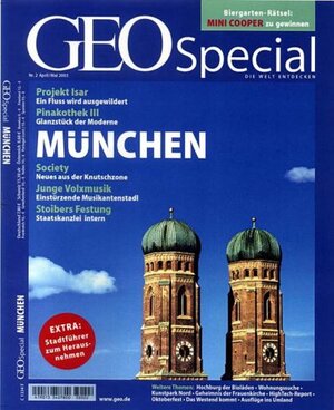 GEO Special München: Die Welt entdecken: 2/2003