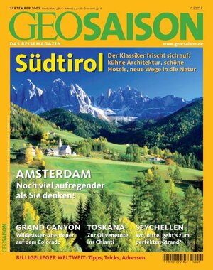 Geo Saison Südtirol: Amsterdam / Grand Canyon / Toskana / Seychellen: 9/2005