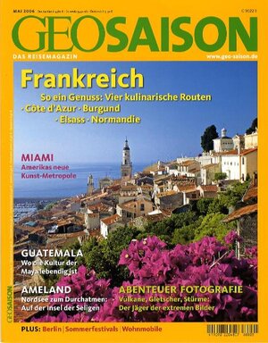 Geo Saison Frankreich/ Mai 2006: 5/06