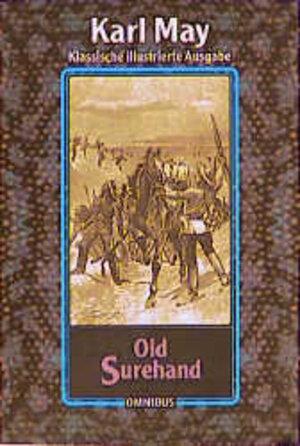 Buchcover Old Surehand | Karl May | EAN 9783570208496 | ISBN 3-570-20849-4 | ISBN 978-3-570-20849-6