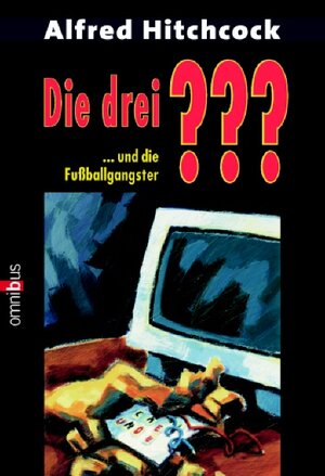 Buchcover Die 3 Fragezeichen / Die drei ??? und die Fußballgangster  | EAN 9783570210208 | ISBN 3-570-21020-0 | ISBN 978-3-570-21020-8