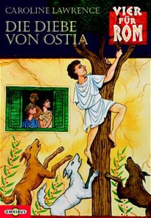Buchcover Vier für Rom / Die Diebe von Ostia | Caroline Lawrence | EAN 9783570212493 | ISBN 3-570-21249-1 | ISBN 978-3-570-21249-3