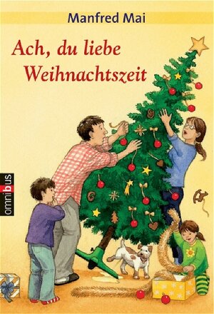 Buchcover Ach, du liebe Weihnachtszeit | Manfred Mai | EAN 9783570214268 | ISBN 3-570-21426-5 | ISBN 978-3-570-21426-8