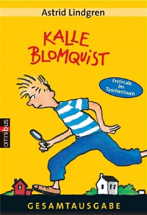 Kalle Blomquist. Gesamtausgabe