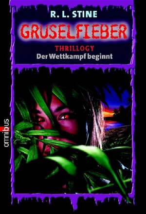 Buchcover Gruselfieber / Thrillogy - Der Wettkampf beginnt | Robert L Stine | EAN 9783570215562 | ISBN 3-570-21556-3 | ISBN 978-3-570-21556-2
