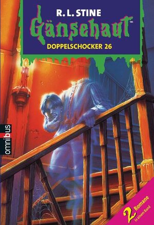 Buchcover Gänsehaut - Doppelschocker 26 | R.L. Stine | EAN 9783570216576 | ISBN 3-570-21657-8 | ISBN 978-3-570-21657-6