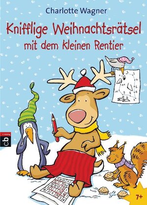 Buchcover Knifflige Weihnachtsrätsel mit dem kleinen Rentier | Charlotte Wagner | EAN 9783570222034 | ISBN 3-570-22203-9 | ISBN 978-3-570-22203-4