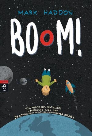 Buchcover Boom | Mark Haddon | EAN 9783570222942 | ISBN 3-570-22294-2 | ISBN 978-3-570-22294-2