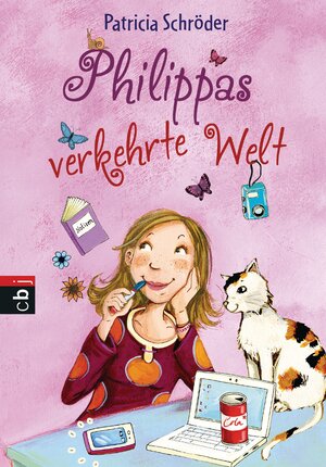 Buchcover Philippas verkehrte Welt | Patricia Schröder | EAN 9783570225325 | ISBN 3-570-22532-1 | ISBN 978-3-570-22532-5