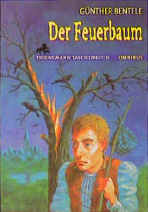 Buchcover Der Feuerbaum | Günter Bentele | EAN 9783570260319 | ISBN 3-570-26031-3 | ISBN 978-3-570-26031-9