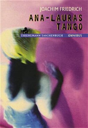 Buchcover Ana-Lauras Tango | Joachim Friedrich | EAN 9783570261668 | ISBN 3-570-26166-2 | ISBN 978-3-570-26166-8