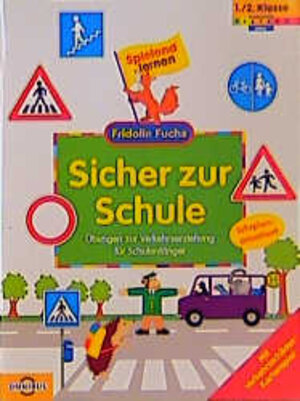 Buchcover Sicher zur Schule - Übungen zur Verkehrserziehung für Schulanfänger | Thomas Steinkaemper | EAN 9783570299241 | ISBN 3-570-29924-4 | ISBN 978-3-570-29924-1