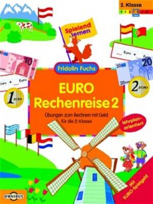 Buchcover EURO-Rechenreise 2 - Übungen zum Rechnen mit Geld für die 2. Klasse | Thomas Steinkaemper | EAN 9783570299364 | ISBN 3-570-29936-8 | ISBN 978-3-570-29936-4