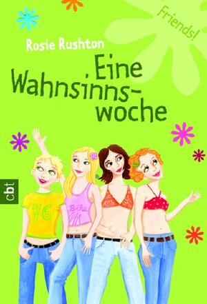 Buchcover Eine Wahnsinnswoche | Rosie Rushton | EAN 9783570300220 | ISBN 3-570-30022-6 | ISBN 978-3-570-30022-0