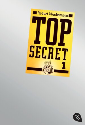 Buchcover Top Secret 1 - Der Agent | Robert Muchamore | EAN 9783570301845 | ISBN 3-570-30184-2 | ISBN 978-3-570-30184-5