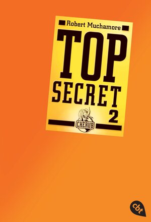 Buchcover Top Secret 2 - Heiße Ware | Robert Muchamore | EAN 9783570301852 | ISBN 3-570-30185-0 | ISBN 978-3-570-30185-2
