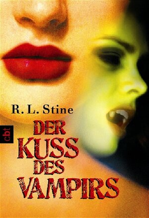 Buchcover Der Kuss des Vampirs | R.L. Stine | EAN 9783570302798 | ISBN 3-570-30279-2 | ISBN 978-3-570-30279-8