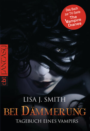 Buchcover Tagebuch eines Vampirs - Bei Dämmerung | Lisa J. Smith | EAN 9783570304983 | ISBN 3-570-30498-1 | ISBN 978-3-570-30498-3