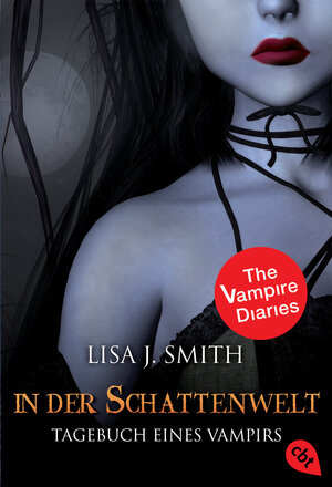 Buchcover Tagebuch eines Vampirs - In der Schattenwelt | Lisa J. Smith | EAN 9783570305003 | ISBN 3-570-30500-7 | ISBN 978-3-570-30500-3