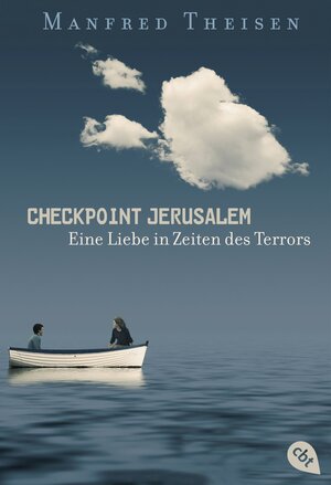 Buchcover Checkpoint Jerusalem | Manfred Theisen | EAN 9783570311073 | ISBN 3-570-31107-4 | ISBN 978-3-570-31107-3