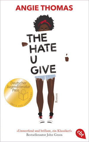 Buchcover The Hate U Give | Angie Thomas | EAN 9783570312988 | ISBN 3-570-31298-4 | ISBN 978-3-570-31298-8