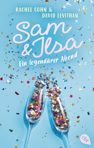 Buchcover Sam & Ilsa - Ein legendärer Abend | Rachel Cohn | EAN 9783570313282 | ISBN 3-570-31328-X | ISBN 978-3-570-31328-2