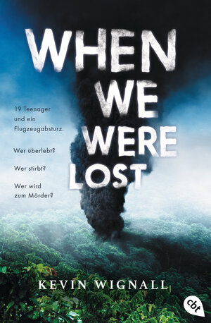Buchcover When we were lost | Kevin Wignall | EAN 9783570313299 | ISBN 3-570-31329-8 | ISBN 978-3-570-31329-9