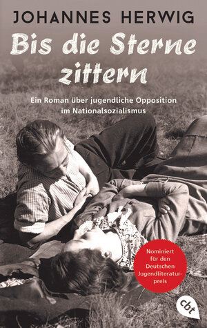 Buchcover Bis die Sterne zittern | Johannes Herwig | EAN 9783570313329 | ISBN 3-570-31332-8 | ISBN 978-3-570-31332-9