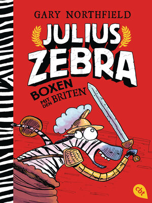 Buchcover Julius Zebra - Boxen mit den Briten | Gary Northfield | EAN 9783570313664 | ISBN 3-570-31366-2 | ISBN 978-3-570-31366-4