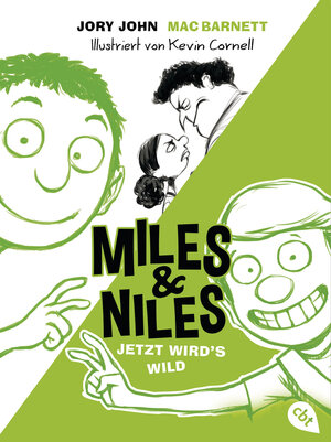 Buchcover Miles & Niles - Jetzt wird's wild | Jory John | EAN 9783570313756 | ISBN 3-570-31375-1 | ISBN 978-3-570-31375-6
