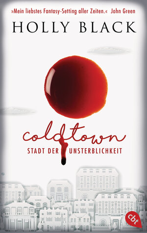 Buchcover COLDTOWN – Stadt der Unsterblichkeit | Holly Black | EAN 9783570315163 | ISBN 3-570-31516-9 | ISBN 978-3-570-31516-3