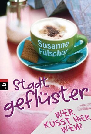 Buchcover Stadtgeflüster - Wer küsst hier wen? | Susanne Fülscher | EAN 9783570400234 | ISBN 3-570-40023-9 | ISBN 978-3-570-40023-4