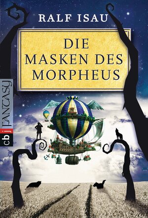 Buchcover Die Masken des Morpheus | Ralf Isau | EAN 9783570402382 | ISBN 3-570-40238-X | ISBN 978-3-570-40238-2