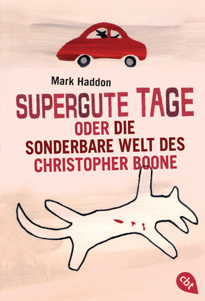 Buchcover Supergute Tage oder Die sonderbare Welt des Christopher Boone | Mark Haddon | EAN 9783570403211 | ISBN 3-570-40321-1 | ISBN 978-3-570-40321-1