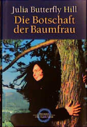 Die Botschaft der Baumfrau