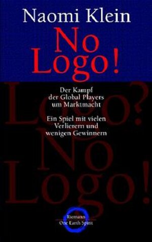 No Logo! Der Kampf der Global Players um die Marktmacht