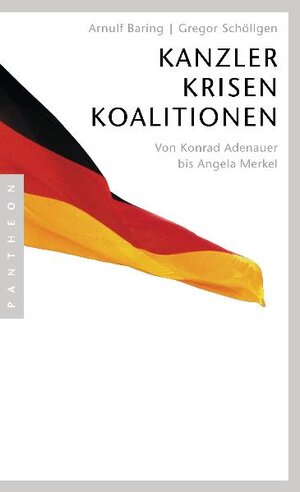 Buchcover Kanzler, Krisen, Koalitionen | Arnulf Baring | EAN 9783570550083 | ISBN 3-570-55008-7 | ISBN 978-3-570-55008-3