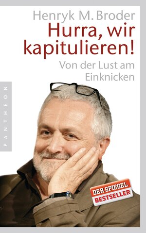Buchcover Hurra, wir kapitulieren! | Henryk M. Broder | EAN 9783570550472 | ISBN 3-570-55047-8 | ISBN 978-3-570-55047-2
