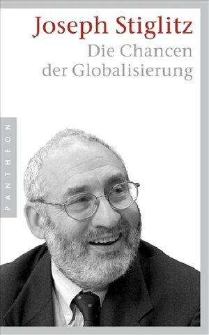 Buchcover Die Chancen der Globalisierung | Joseph Stiglitz | EAN 9783570550489 | ISBN 3-570-55048-6 | ISBN 978-3-570-55048-9
