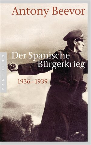 Buchcover Der Spanische Bürgerkrieg | Antony Beevor | EAN 9783570551479 | ISBN 3-570-55147-4 | ISBN 978-3-570-55147-9