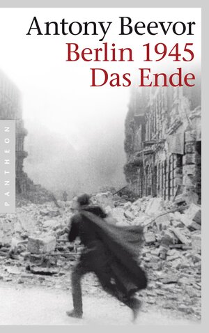 Buchcover Berlin 1945 - Das Ende | Antony Beevor | EAN 9783570551486 | ISBN 3-570-55148-2 | ISBN 978-3-570-55148-6