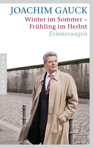 Buchcover Winter im Sommer – Frühling im Herbst | Joachim Gauck | EAN 9783570551493 | ISBN 3-570-55149-0 | ISBN 978-3-570-55149-3