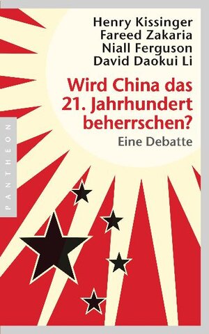 Buchcover Wird China das 21. Jahrhundert beherrschen? | Henry A. Kissinger | EAN 9783570551882 | ISBN 3-570-55188-1 | ISBN 978-3-570-55188-2