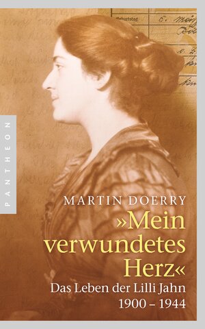 Buchcover Mein verwundetes Herz | Martin Doerry | EAN 9783570551943 | ISBN 3-570-55194-6 | ISBN 978-3-570-55194-3
