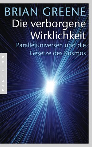 Buchcover Die verborgene Wirklichkeit | Brian Greene | EAN 9783570552124 | ISBN 3-570-55212-8 | ISBN 978-3-570-55212-4